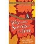 Toby and the Secrets of the Tree