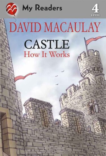 Nonfiction Monday: Castle: How It Works by David Macaulay